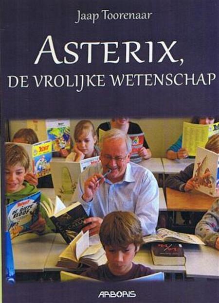 jaap-toorenaar-asterix-vrolijke-wetenschap.jpg